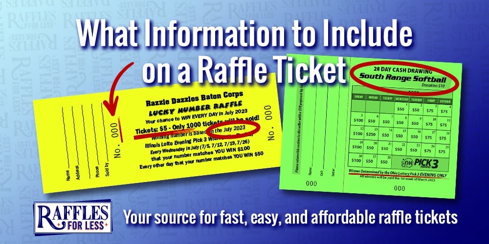 What Information to Include on a Raffle Ticket?