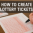 How to Create Lottery Tickets