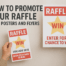Raffle with Posters and Flyers
