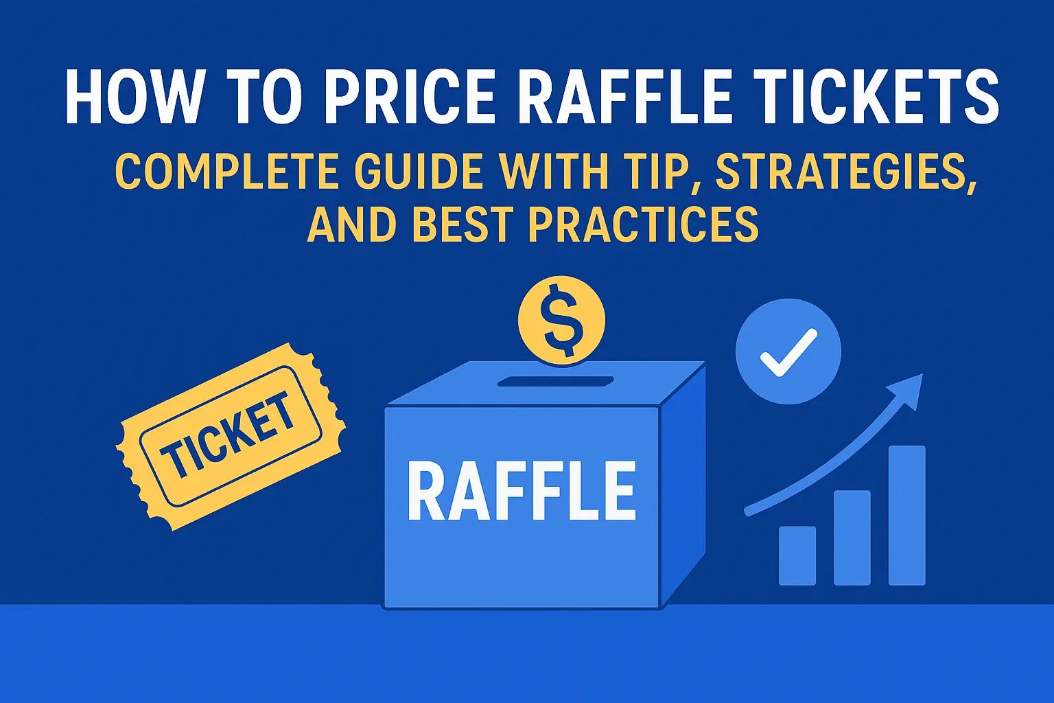 How to Price Raffle Tickets
